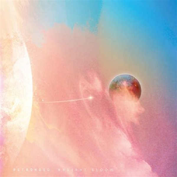 Album-terbaru-Astronoid-Radiant-Bloom