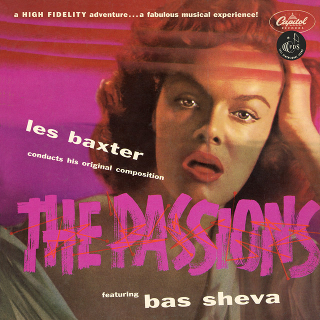 Space-Age-Pop-Les-Baxter - The-Passions